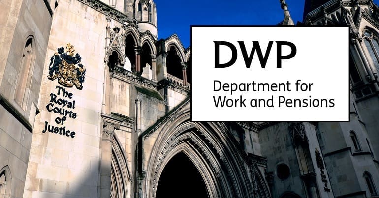 Royal Courts of Justice and the DWP logo as another DWP court case looms