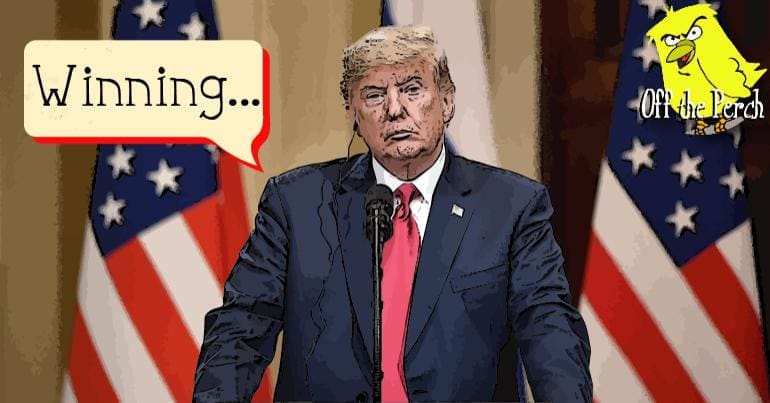 President Trump looking morose and saying "Winning..."